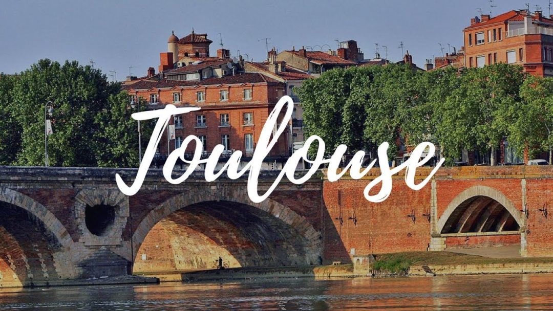TOULOUSE - France Travel Guide | Around The World - La Vie Zine