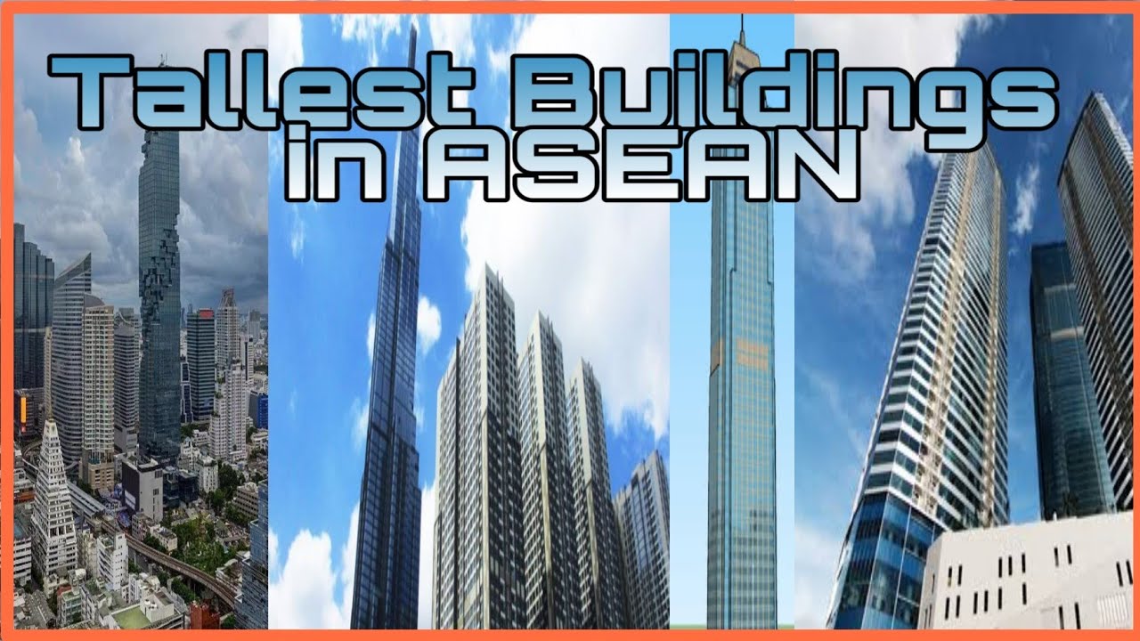 Top 10 tallest buildings in ASEAN - La Vie Zine