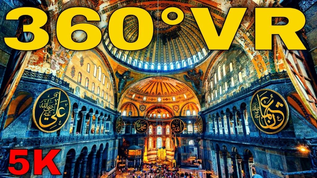 360 VR Ayasofya Istanbul Hagia Sophia Virtual Tour Walk Travel Visit 