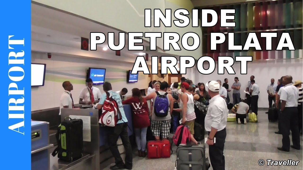 Puerto Plata Airport Tour Gregorio Luperón International Airport (POP
