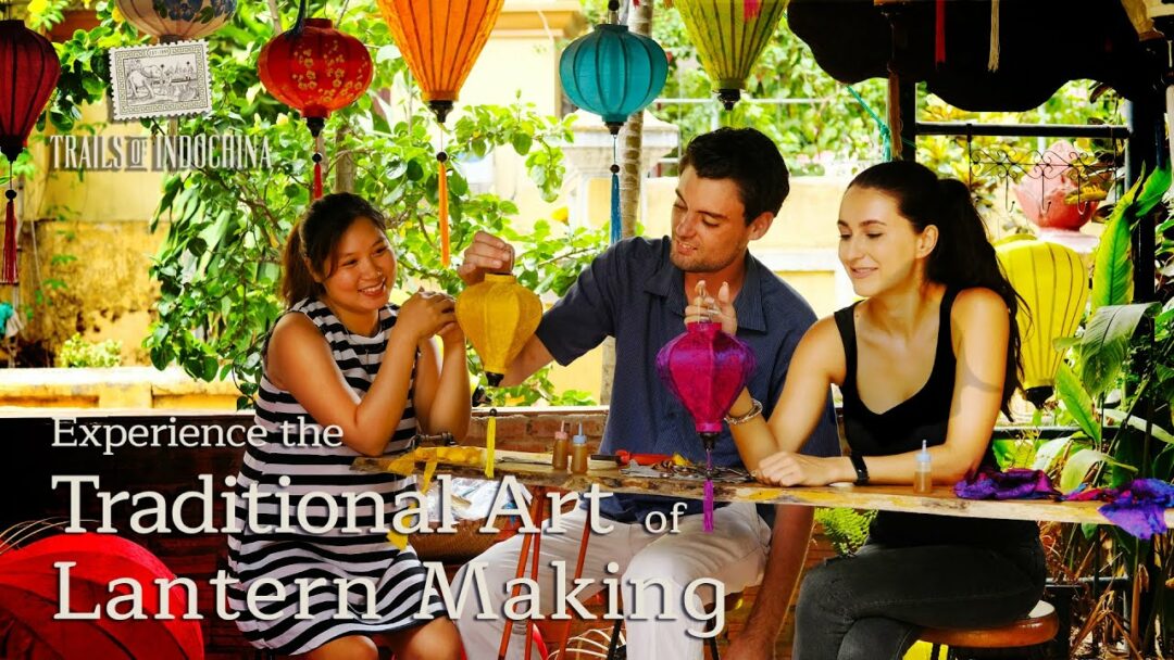 Experience The Traditional Art of Lantern Making