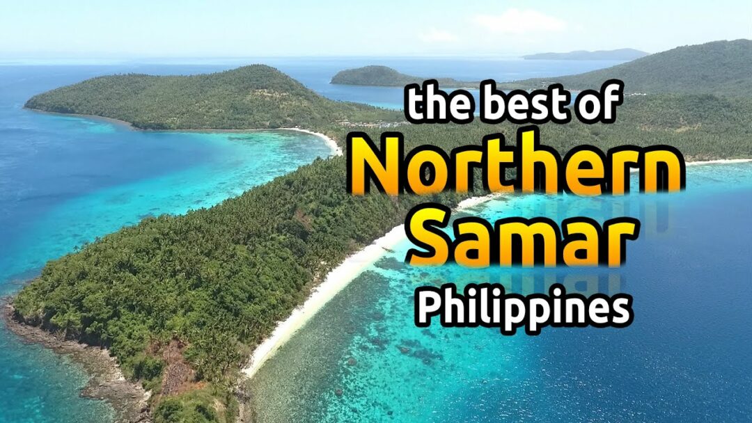 The Best of Northern Samar// The Hidden Paradise in Philippines La