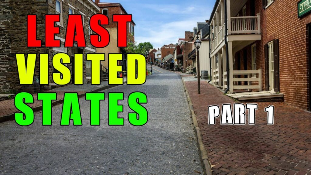 Top 10 Least Visited States. Part 1