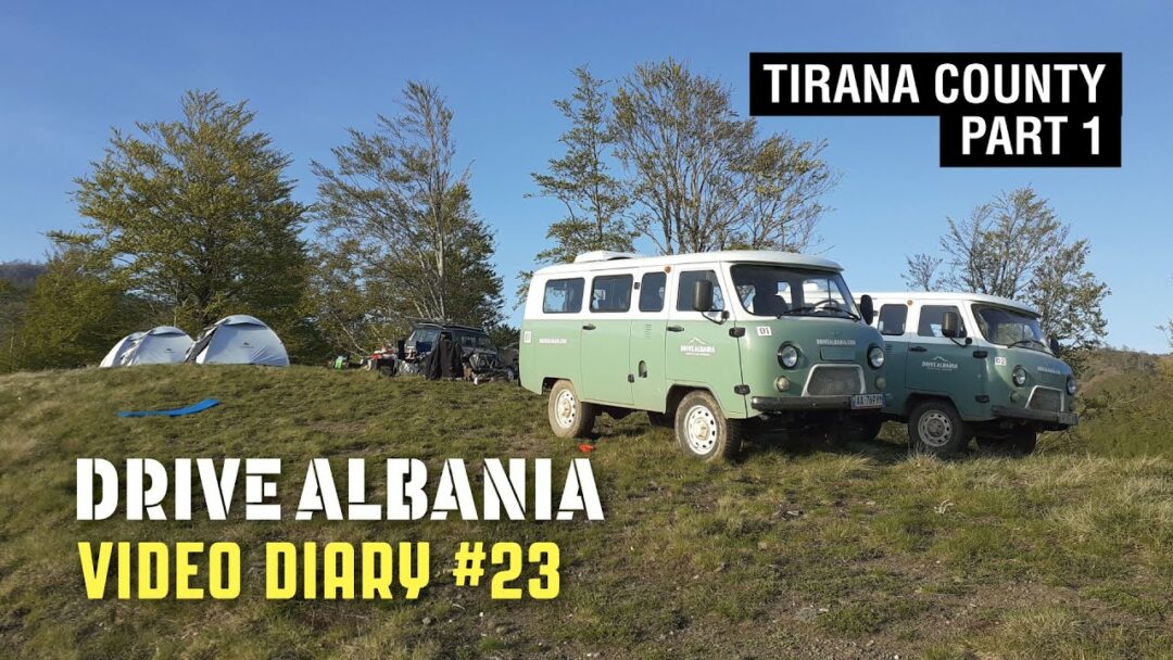 Drive Albania Video Diary #23 - Tirana County