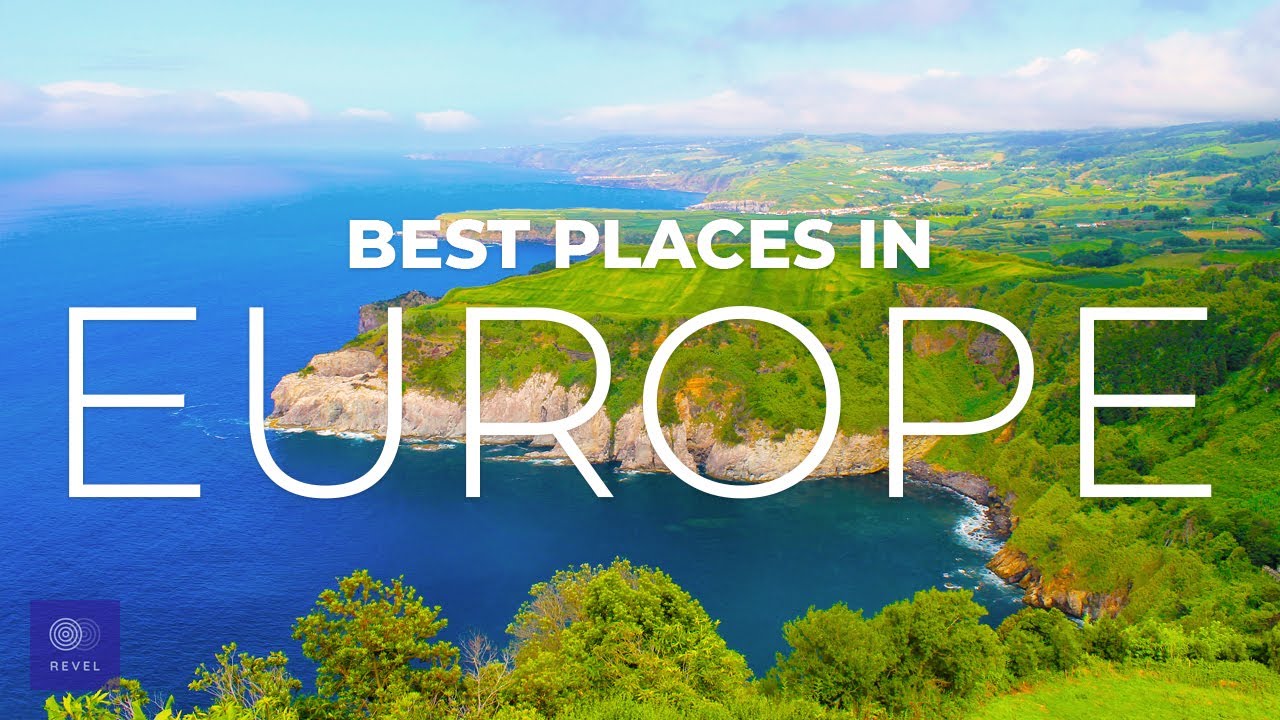 Best Destinations Europe | Best Places to Visit in Europe 2020 - La Vie ...