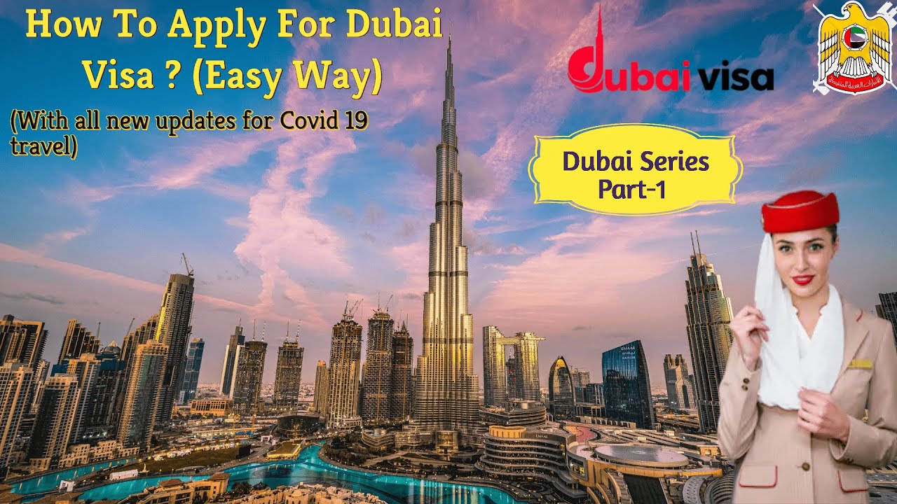 How To Apply For Dubai Visa ? (Easy Process) Dubai Tourist Visa Dubai