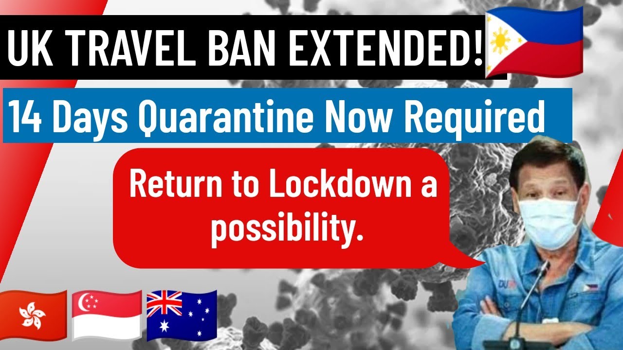 Philippine Travel Restrictions Update Extended Travel Ban & Mandatory