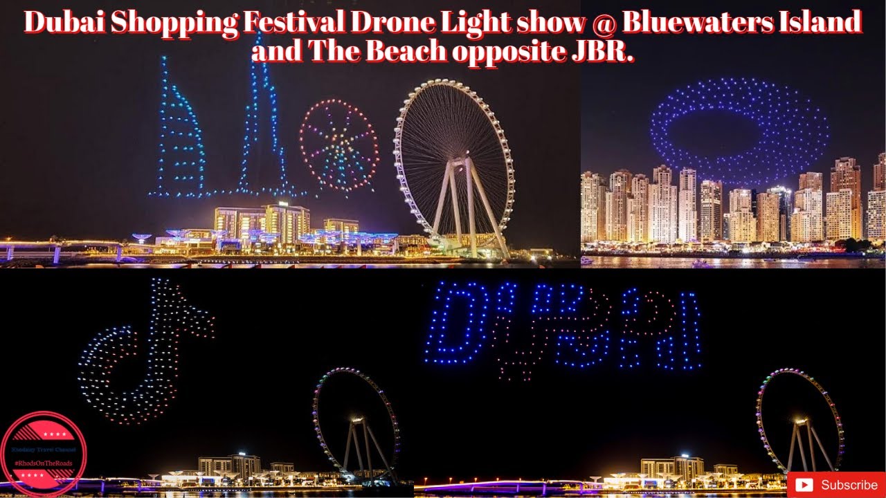 Dubai Shopping Festival Drone Light Show Bluewaters Island and The
