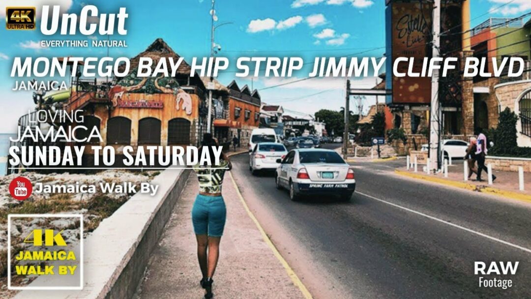 Walking Montego Bay’s Hip Strip Jimmy Cliff Boulevard Jamaica 2021 La