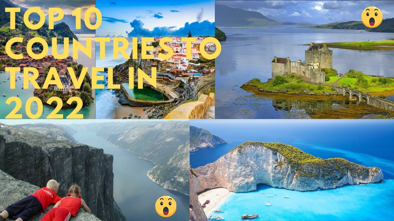 TOP 10 countries to travel in 2022/ 2022 travel destinations/ Honeymoon
