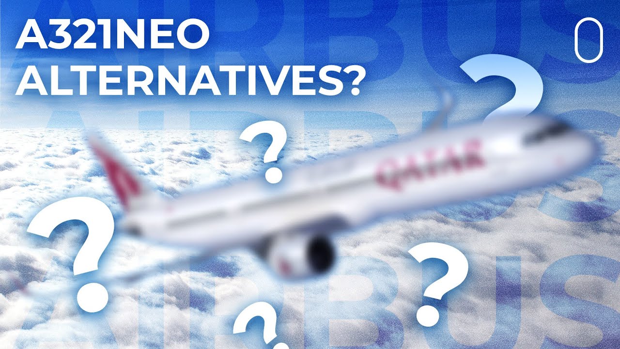 What Alternatives Does Qatar Airways Have For Its Canceled A321neo