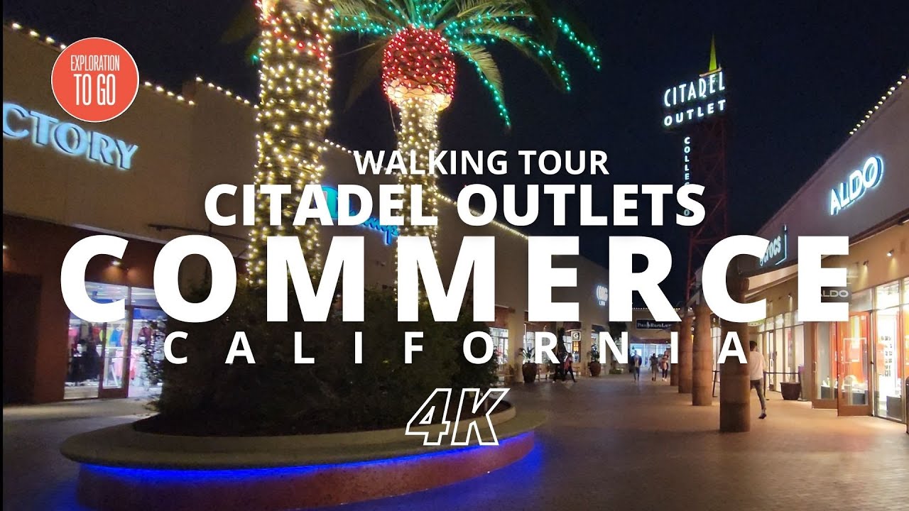 Citadel Map Commerce Exploring Citadel Outlets in Commerce, California USA Walking Tour - La ...