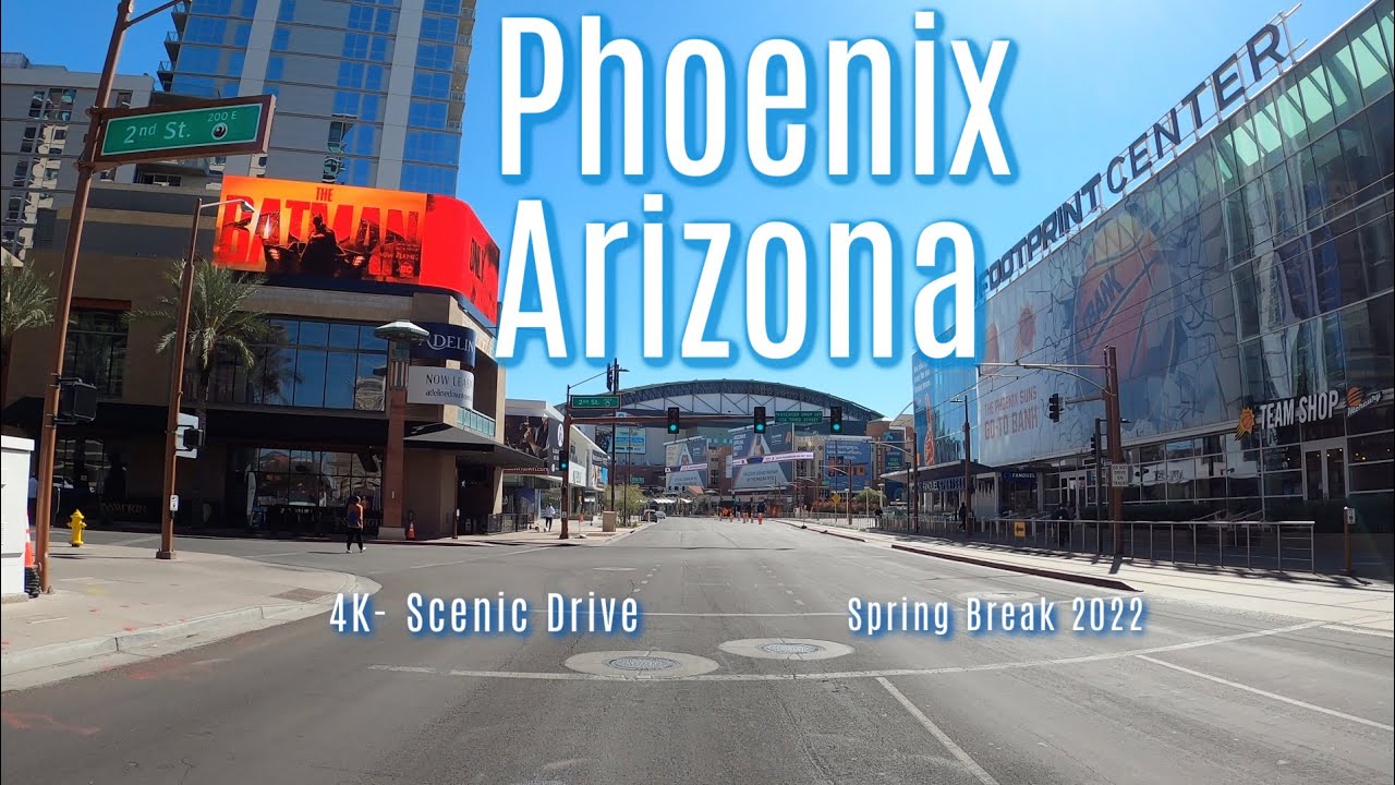 Driving in Downtown Phoenix | 4K Weekend Drive Spring Break 2022 - La ...
