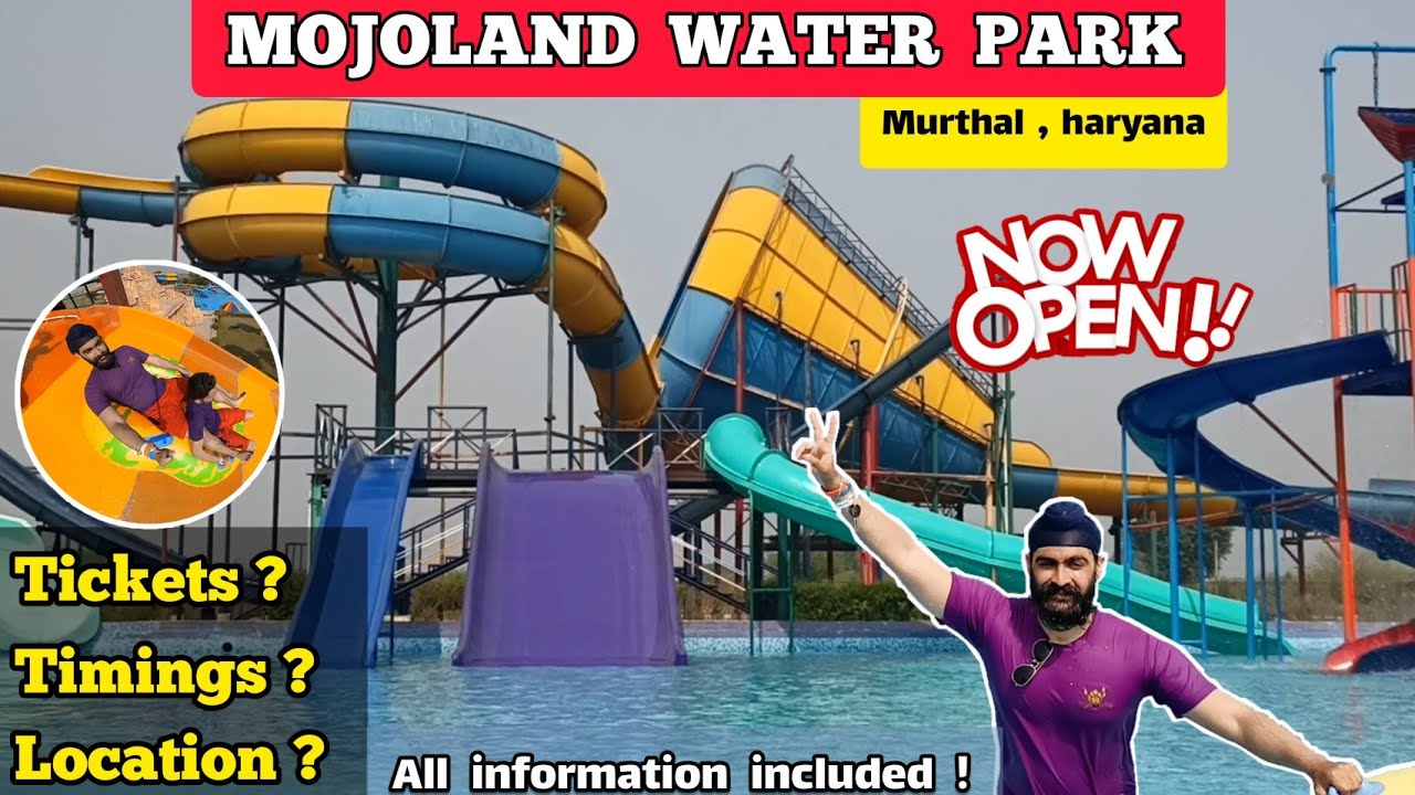 Mojoland water park sonipat NOW OPEN Ticket price, timings etc