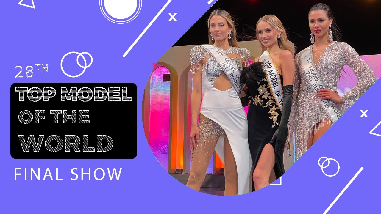 28. TOP MODEL OF THE WORLD FINAL SHOW - La Vie Zine