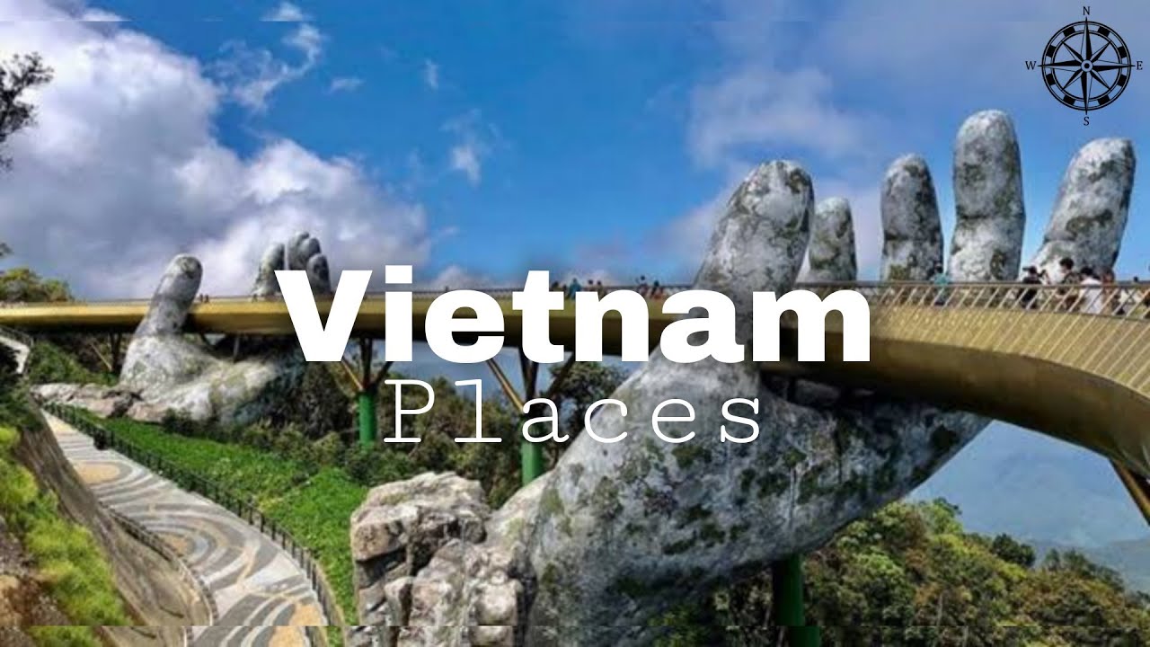 10 Best Places to Visit in Vietnam - Travel Video - La Vie Zine