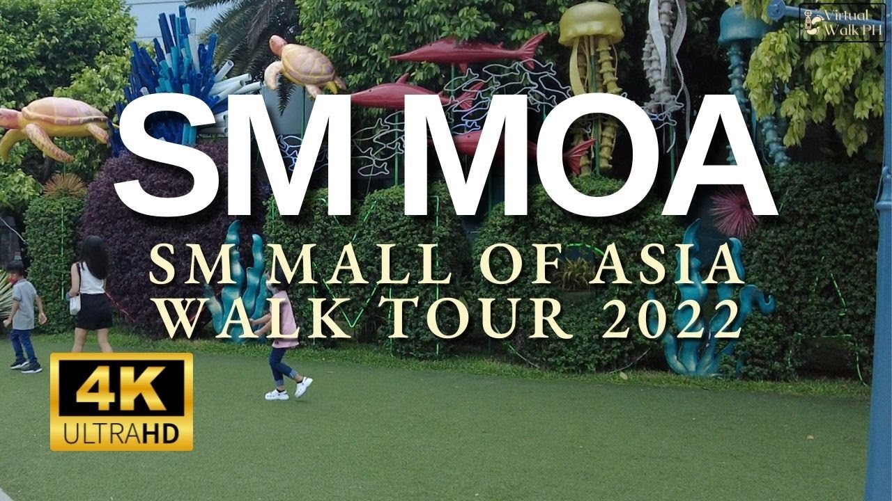 SM Mall Of Asia Walking Tour 2022 - 4K - SM MOA Metro Manila The New ...