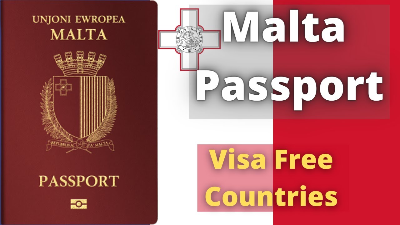 Malta Passport Visa Free Countries La Vie Zine