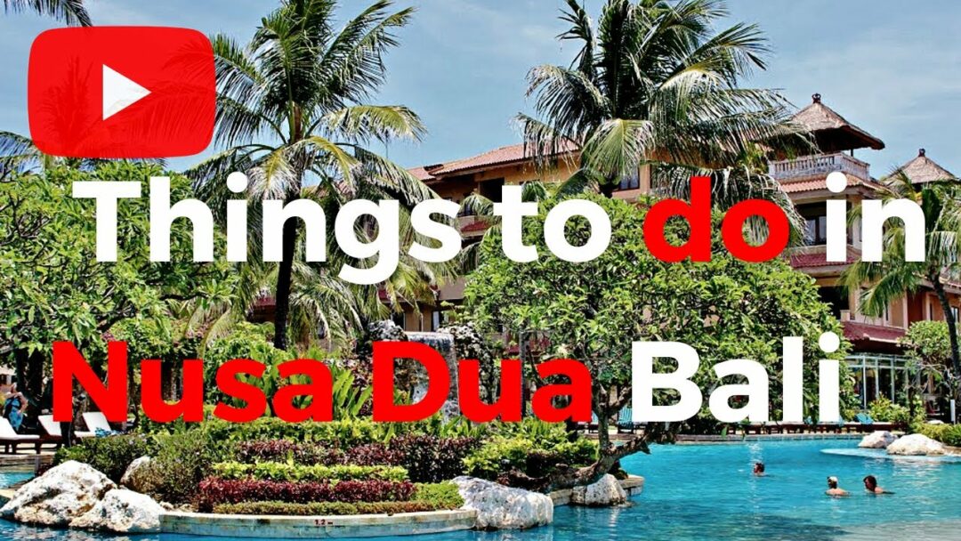 Things to Do in Nusa Dua Bali Nusa Dua Travel Guide La Vie Zine