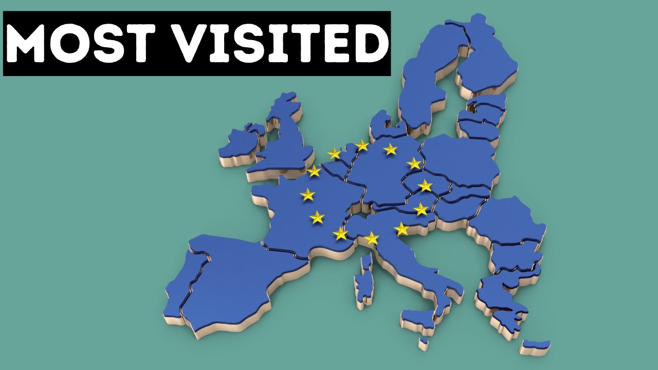 Top 10 Most Visited Countries in Europe - La Vie Zine