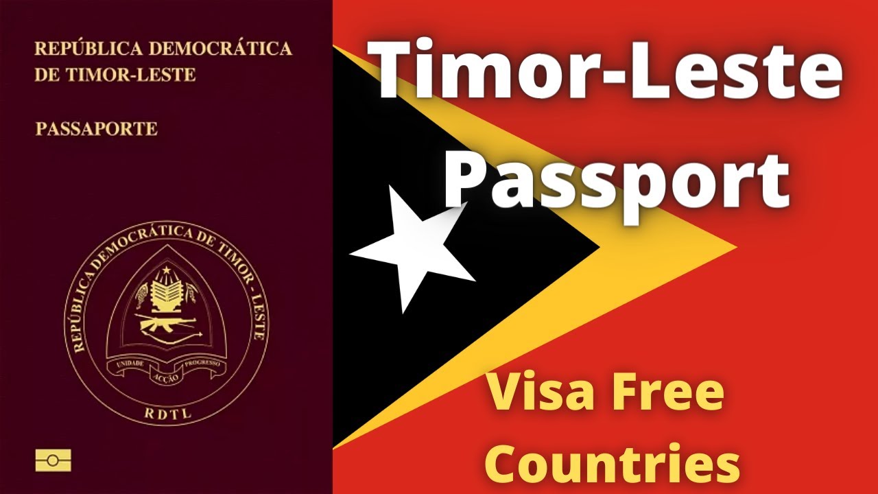 Timor-Leste Passport Visa Free Countries - La Vie Zine