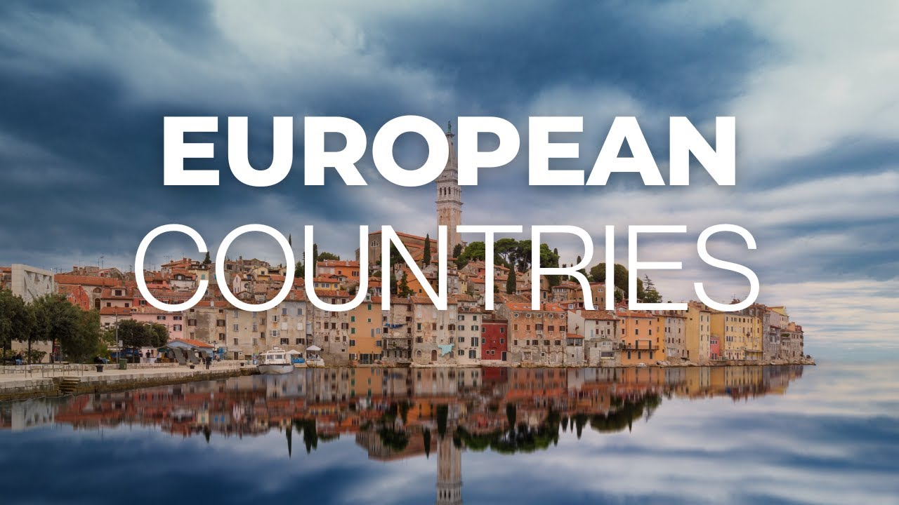 The most beautiful countries in Europe - La Vie Zine