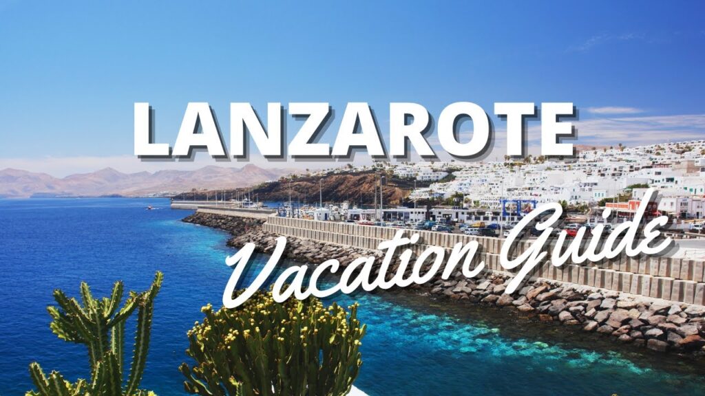 Lanzarote Vacation Travel Guide – Things To Do in Lanzarote Spain in *2022* Lanzarote Vacation Travel Guide - Things To Do in Lanzarote Spain in *2022*