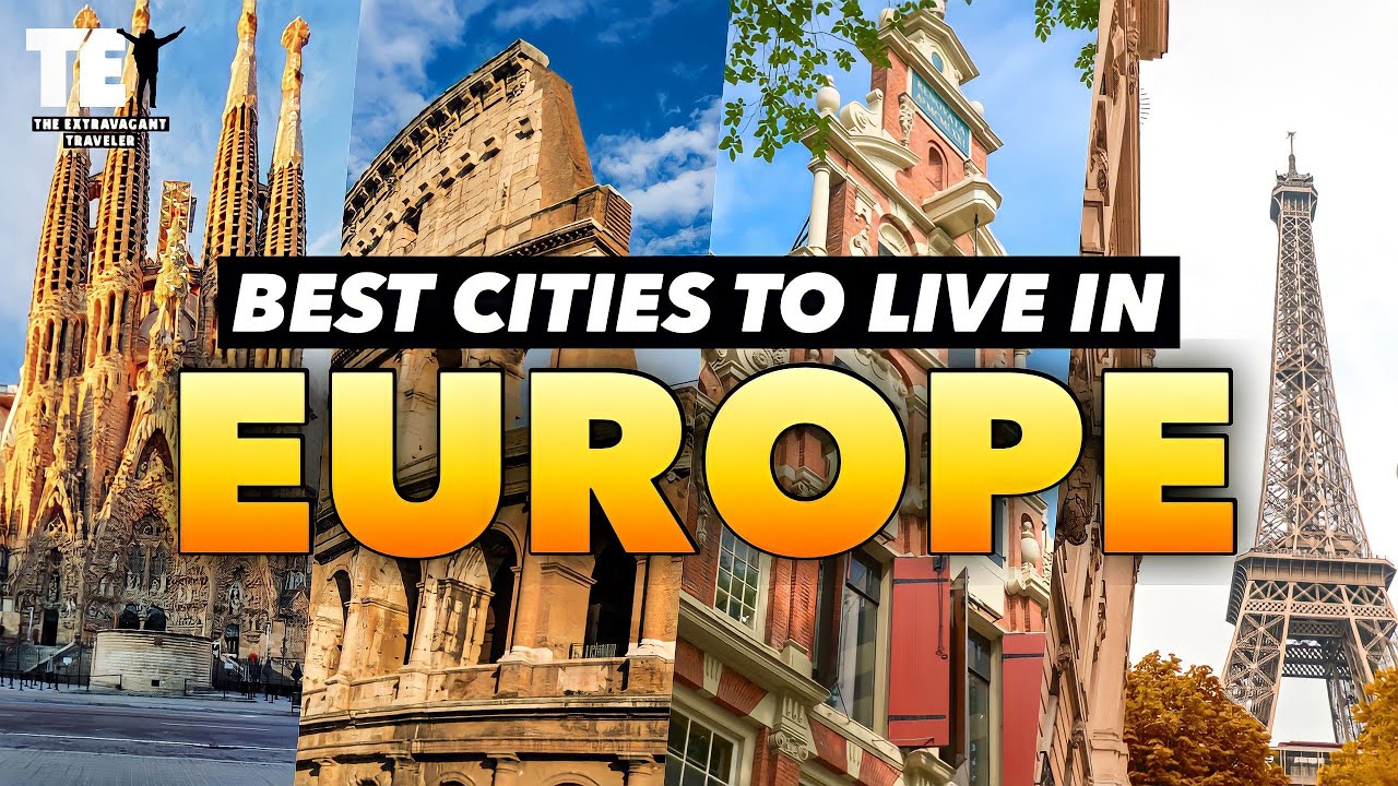 Best Cities To Live In Europe - La Vie Zine