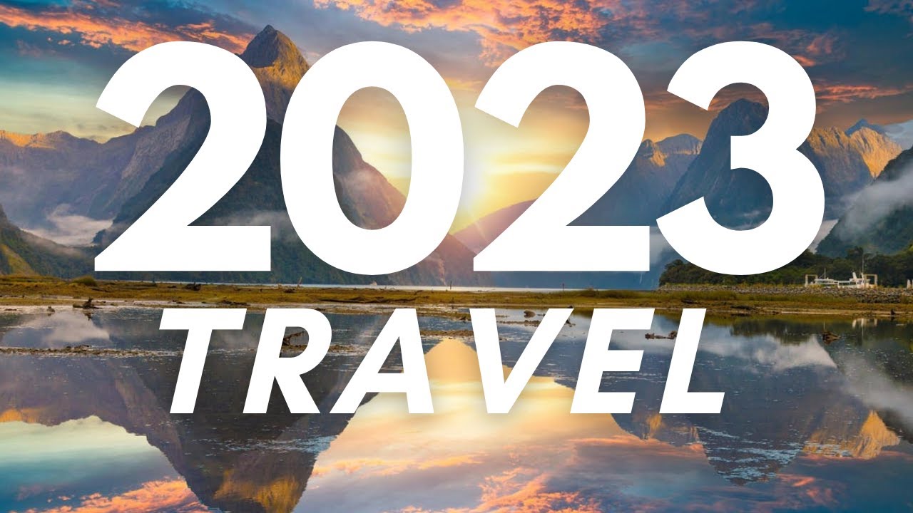Top 10 Countries to Visit in 2023 - La Vie Zine