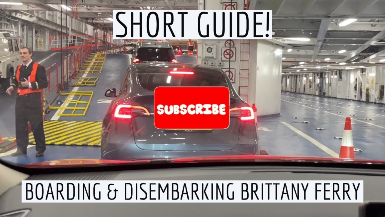 Boarding Brittany ferries from Portsmouth to St Malo in a car (Guide
