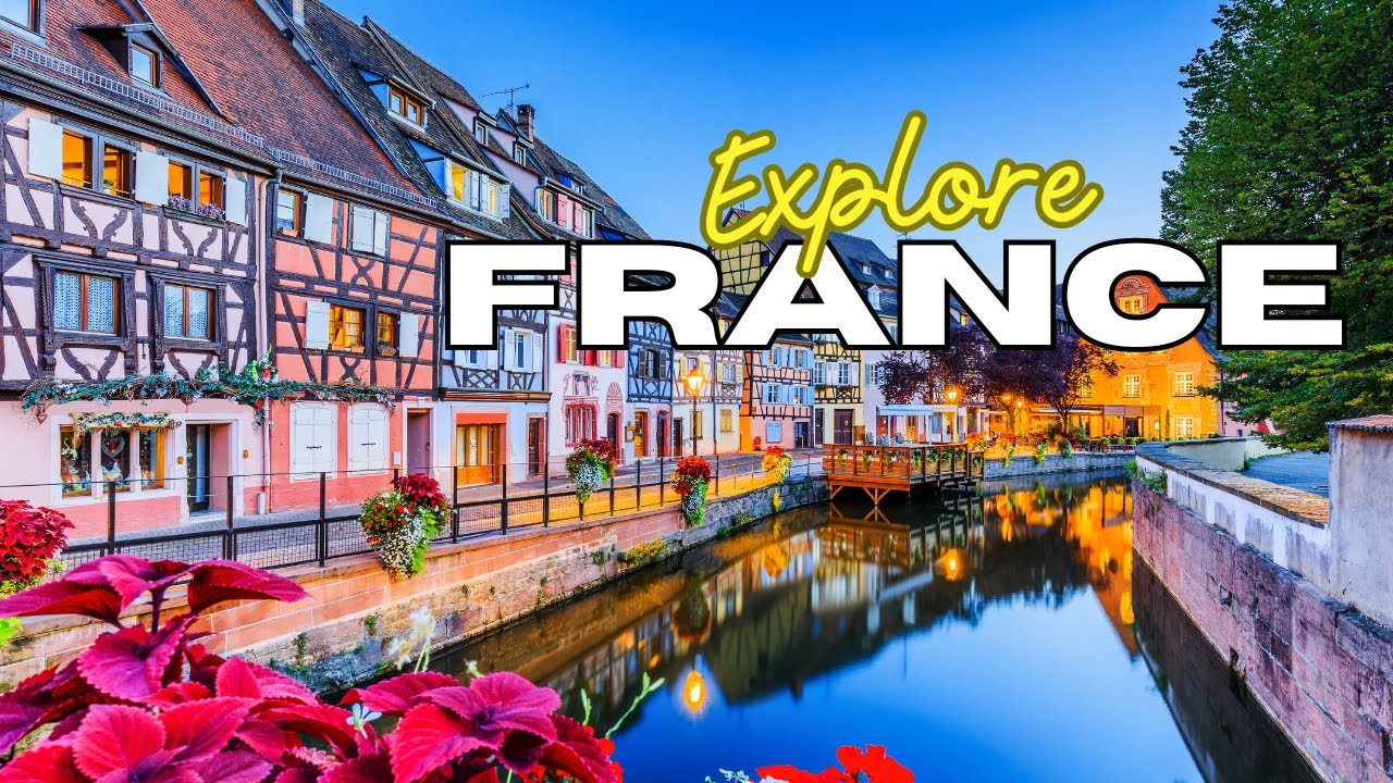 Best Places to Visit in France. A Travel Guide. - La Vie Zine