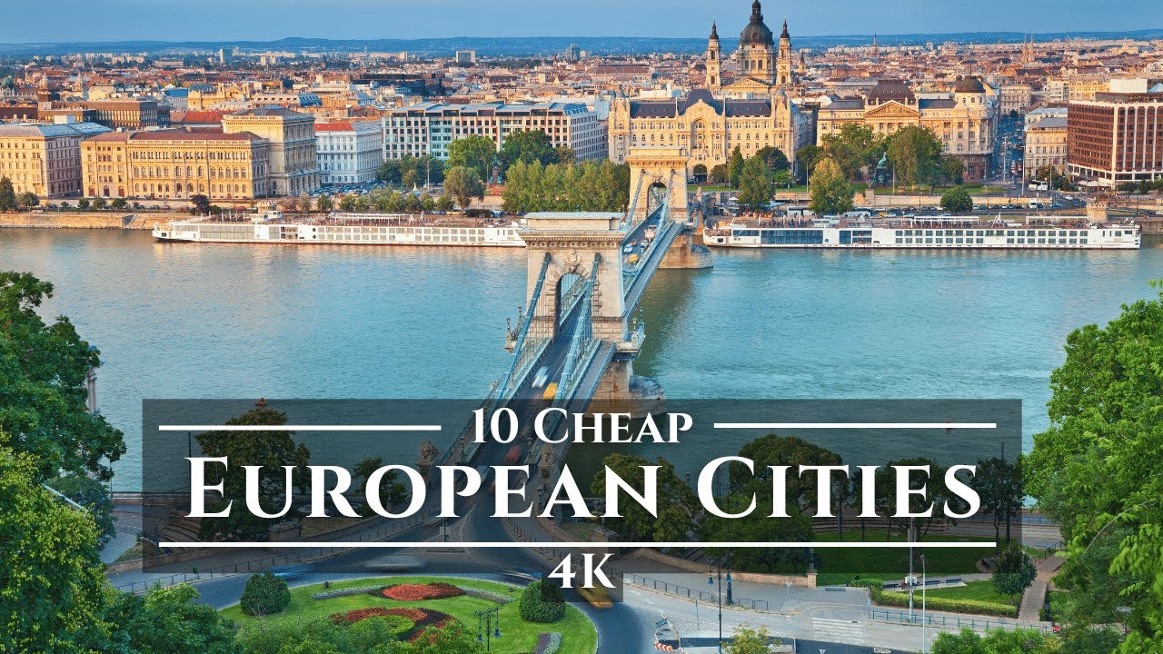 Meet The 10 Cheap European Cities That Look Expensive In 2024 La Vie Zine