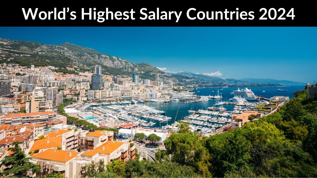 Top 10 Highest Salary Countries in the World 2024 Travel Guide La