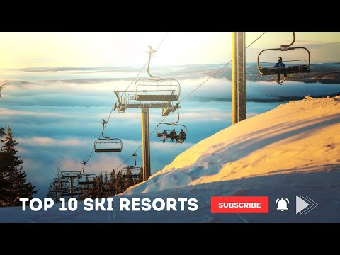 Skiing: Top 10 Ski Resorts in the World - La Vie Zine
