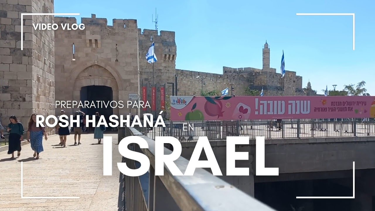 🍎 Preparandonos para la Cena de Rosh Hashaná en Israel 🇮🇱 Videovlog 🟢