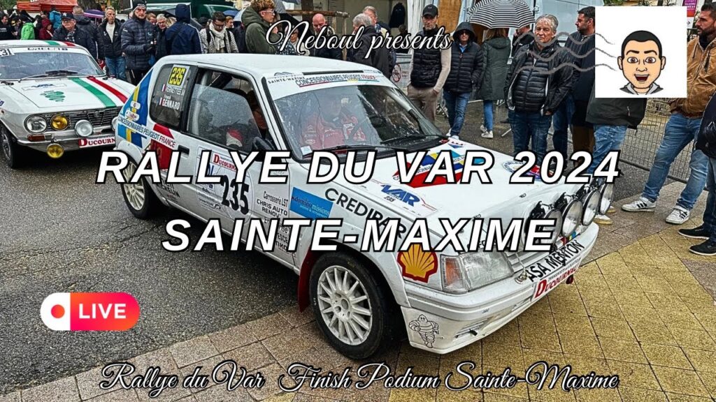Rallye du Var 2024 Sainte-Maxime  South of France