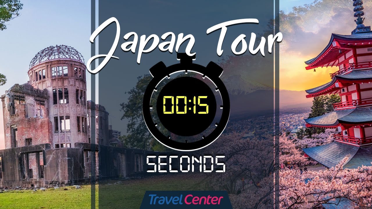 Japan tour in 15 seconds | Best places to visit in Japan - La Vie Zine