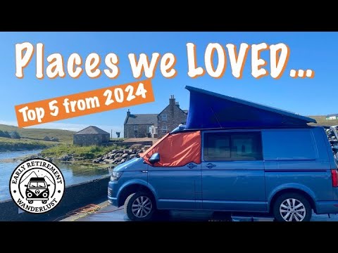 Our Top 5 Campervan Destinations from 2024 Our Top 5 Campervan Destinations from 2024