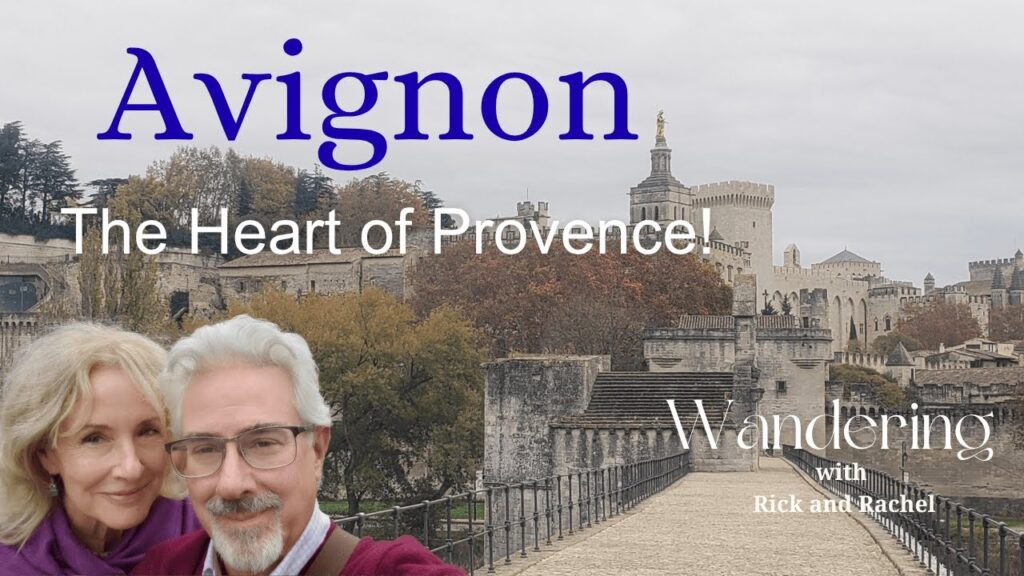 Avignon, France: The Heart of Provence! (Medieval History, Christmas Magic, & Wine Festival,)