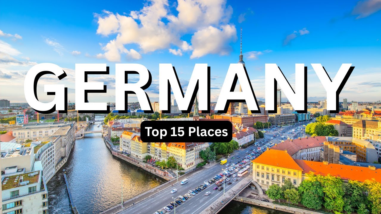 15 Best Places to Visit in Germany 2025 - Travel Video | 4K | - La Vie Zine