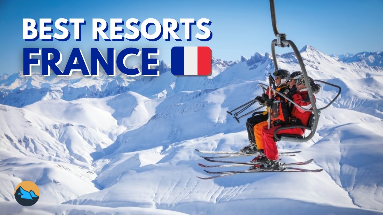 Top 10 Ski Resorts in France | 2025/2026 - La Vie Zine