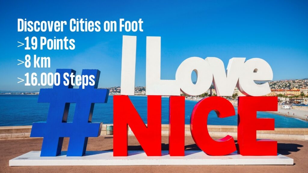 Discover NICE on Foot