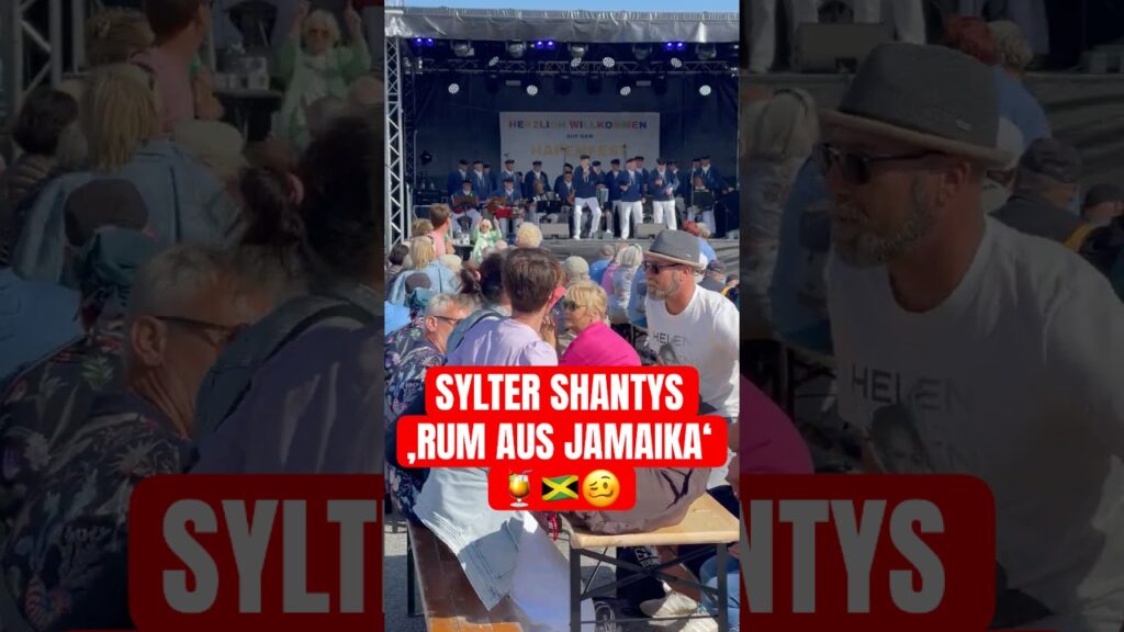 Hörnum Sylt: Hafenfest 2026 ❤️ Neues Video online! 😍 Sylter Shanty Chor