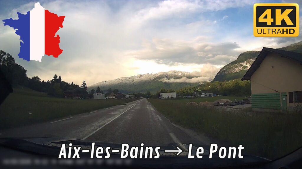 🇫🇷 FRANCE 🇫🇷 | Aix-les-Bains → Le Pont | Full road – No talking