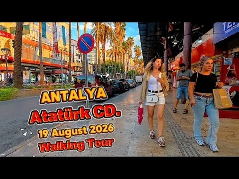 Antalya Atatürk caddesi Muratpaşa Walking Tour 19 Aug 2026 #antalya #walkingtour #citycentre #travel Antalya Atatürk caddesi Muratpaşa Walking Tour 19 Aug 2026 #antalya #walkingtour #citycentre #travel