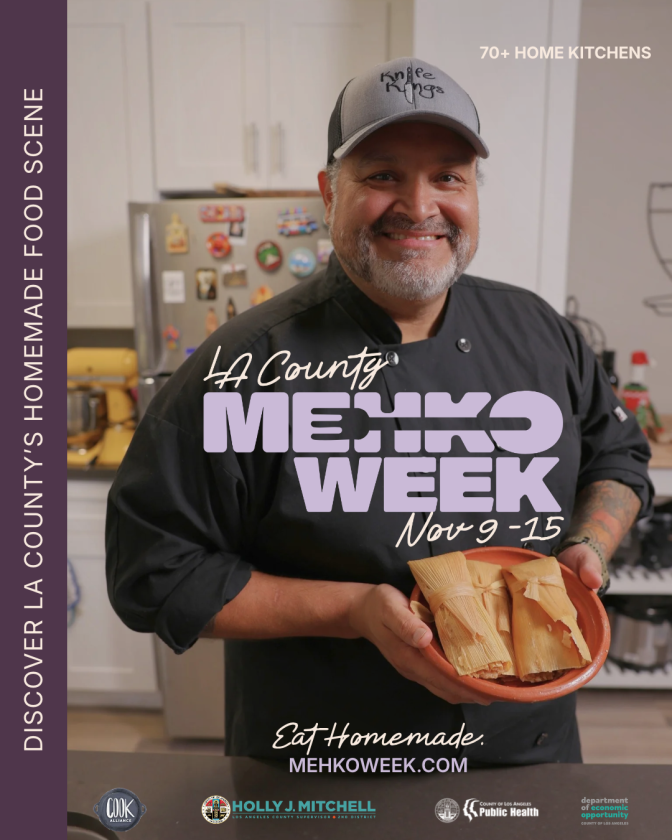 A promotional poster for LA County MEHKO Week, Nov. 9–15, shows a smiling man with light brown skin and a gray beard, wearing a gray cap and black chef’s jacket, holding a terracotta plate of tamales in a home kitchen.